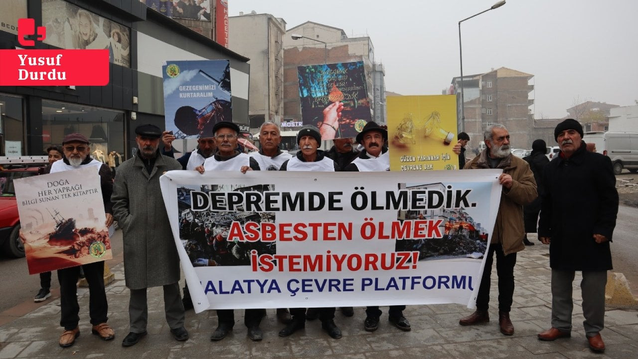 Malatya Çevre Platformu’ndan eylem: 'Depremden ölmedik asbestten ölmek istemiyoruz'