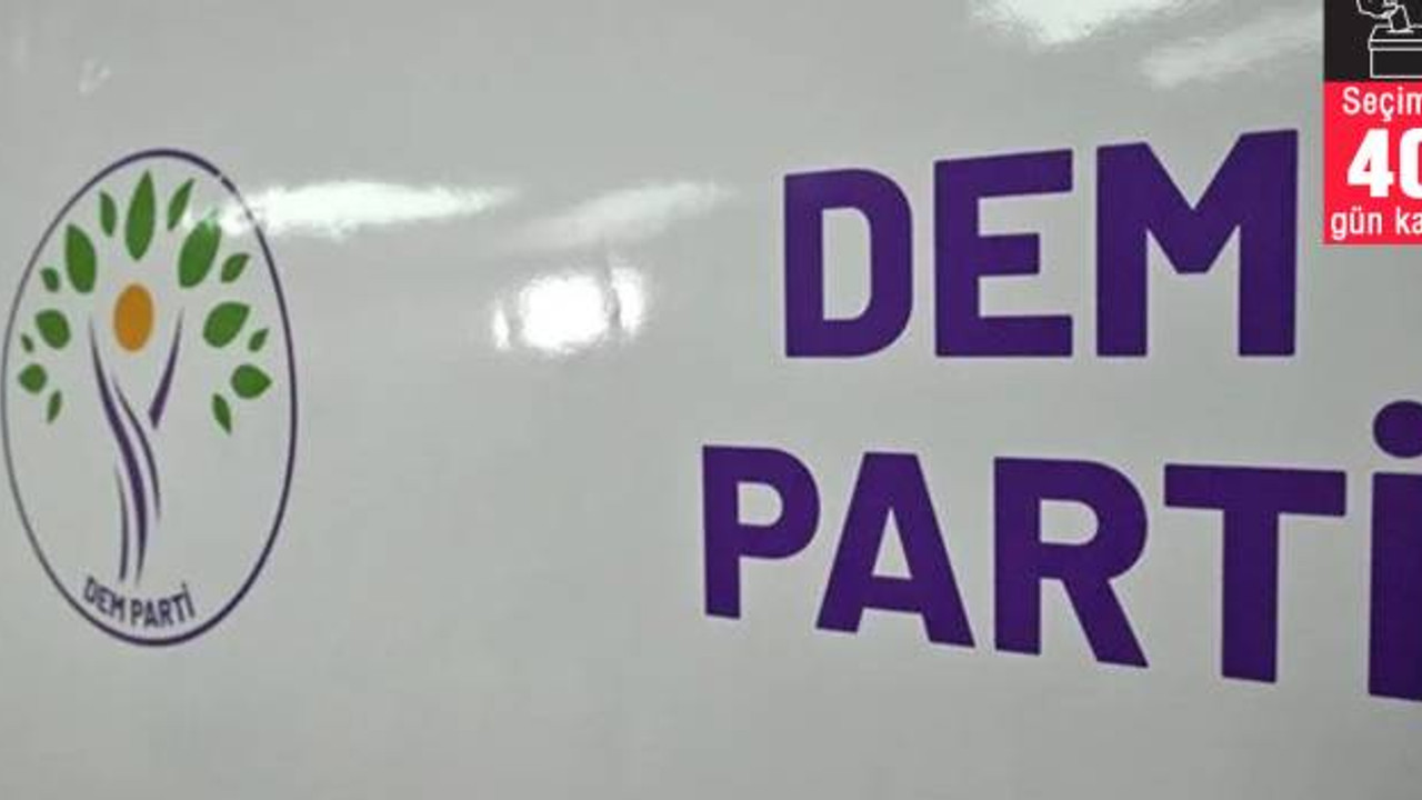 DEM Parti'den 'İstanbul için başvuru yapılmadı' iddiasına yalanlama: Başvurumuzu zamanında yaptık