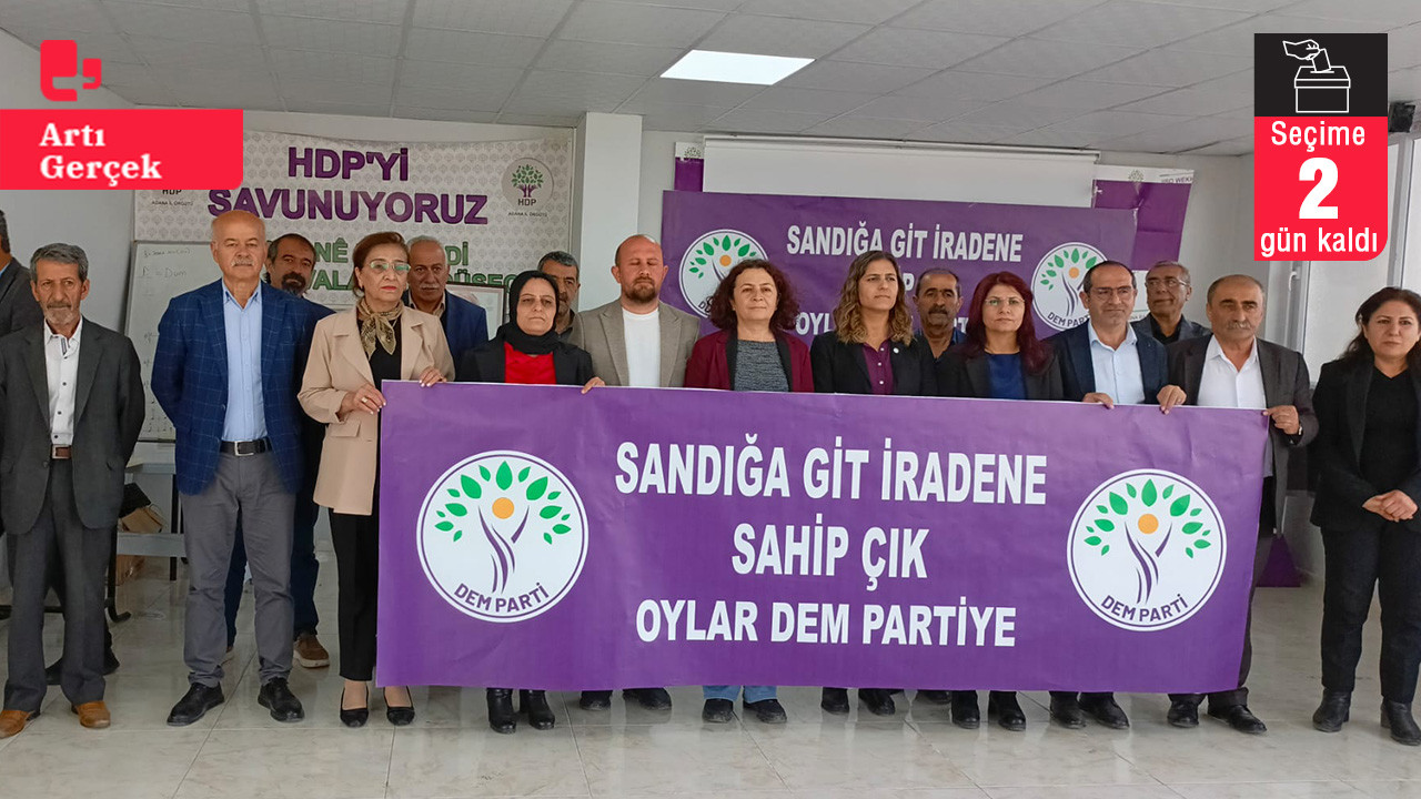 DEM Parti Adana adayı Çınar: Bütün gücümüzle hazırız, zafer bizim olacak