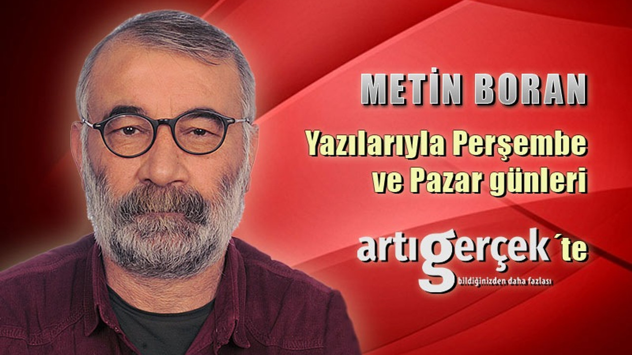 Metin Boran Artı Gerçek'te yazmaya başlıyor