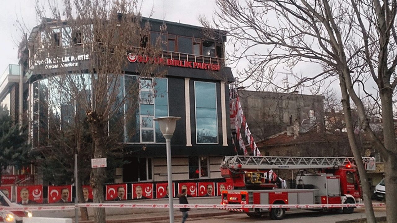 BBP Genel Merkezi'nde yangın çıktı