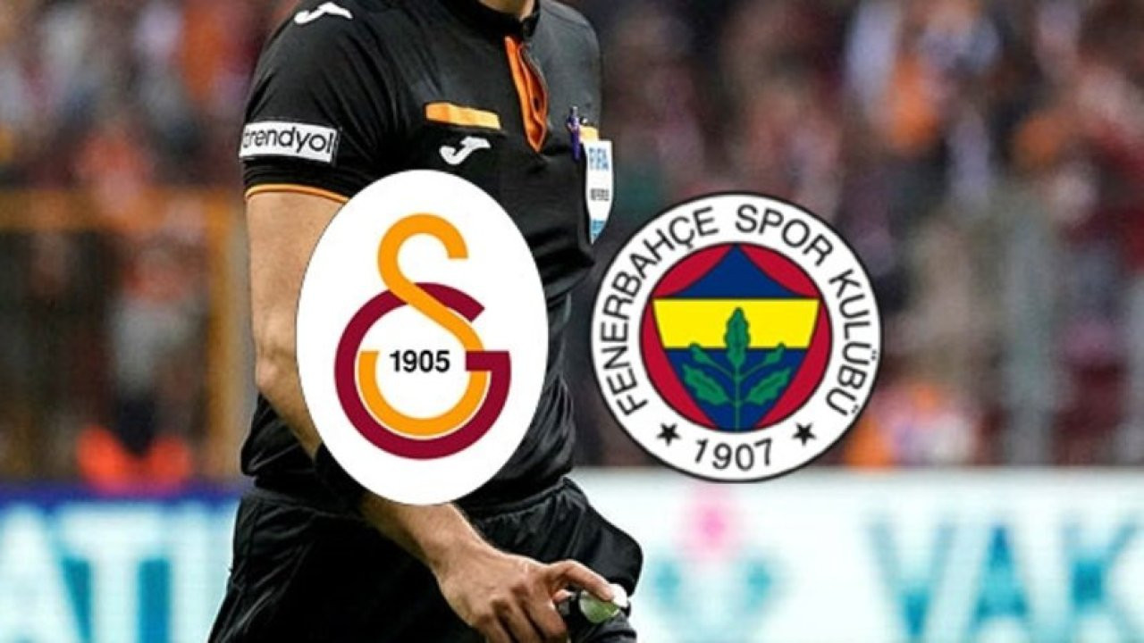 Galatasaray-Fenerbahçe maçını yönetecek hakem belli oldu