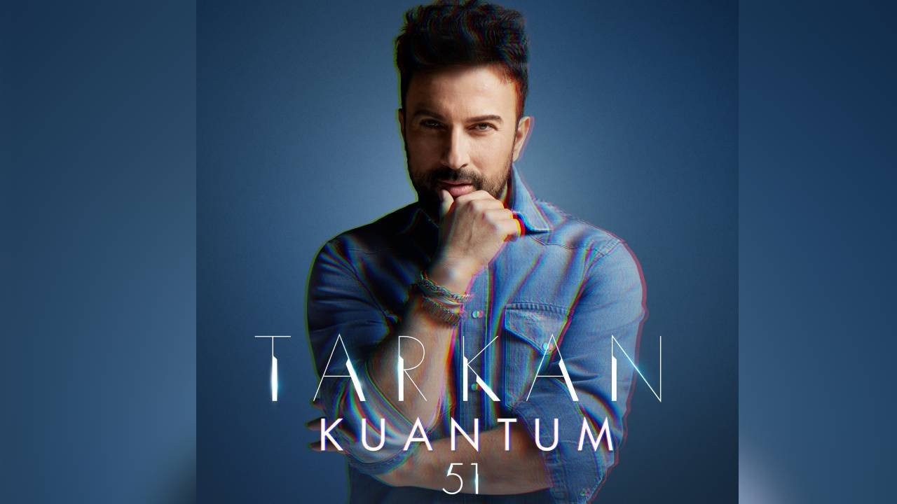 Tarkan'ın yeni albümü 'Kuantum 51' yayında