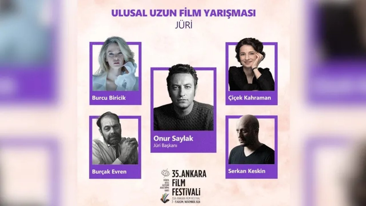 Ankara Film Festivali’nin Ulusal Uzun Metraj Film Yarışması jürisi belli oldu