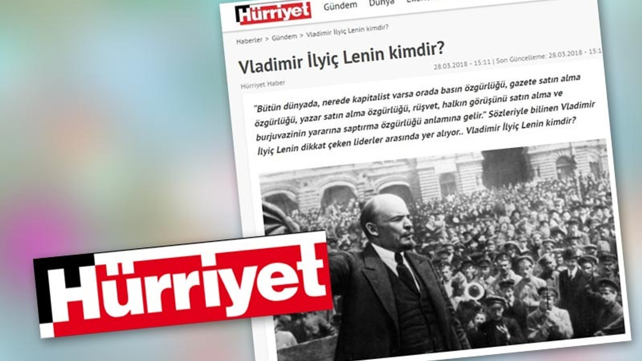 Hürriyet'ten manidar Lenin haberi