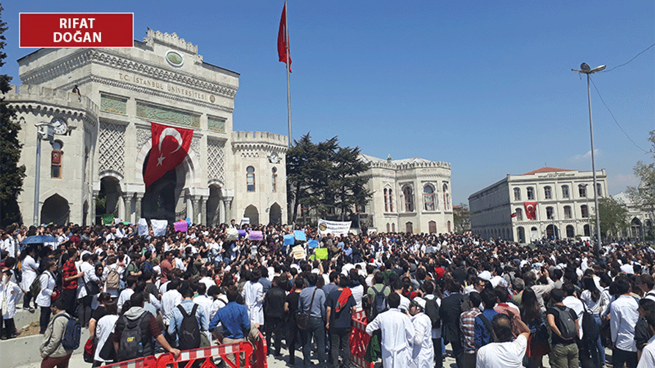 'Bu tasarı İstanbul Üniversitesi'ni yok etme projesidir'