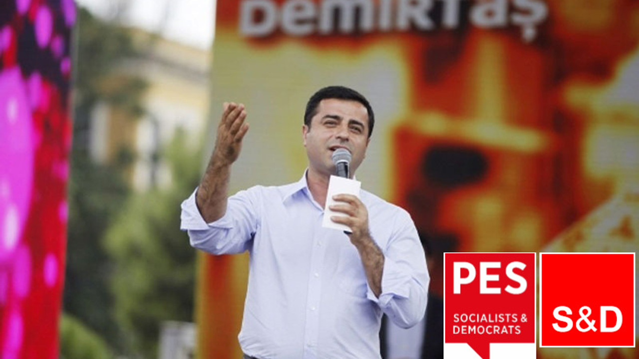 PES ve S&D'den çağrı: Demirtaş serbest kalmalı