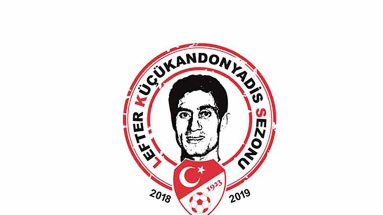 TFF, yeni sezona Lefter'in adını verdi