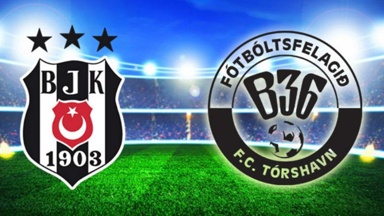 Beşiktaş-B36 Torshavn maçının bilet fiyatları açıklandı