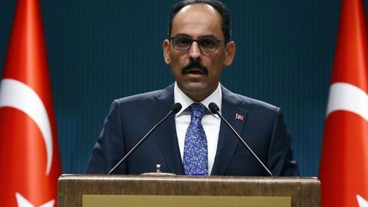 'Kalın'ın saraydan ayağının kayabileceğine ilişkin söylentiler var'