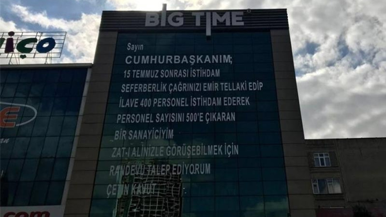 Erdoğan’a binanın dış cephesine yazdığı mektupla seslendi