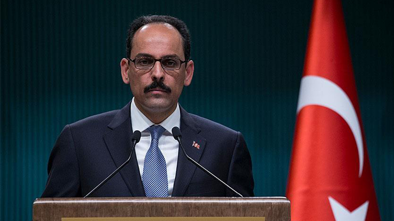 Kalın: Rusya ile görüş ayrılıklarımız da var