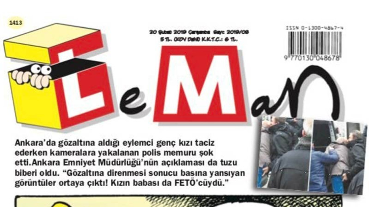 Polis tacizi Leman'ın kapağında: Elimi taciz etti