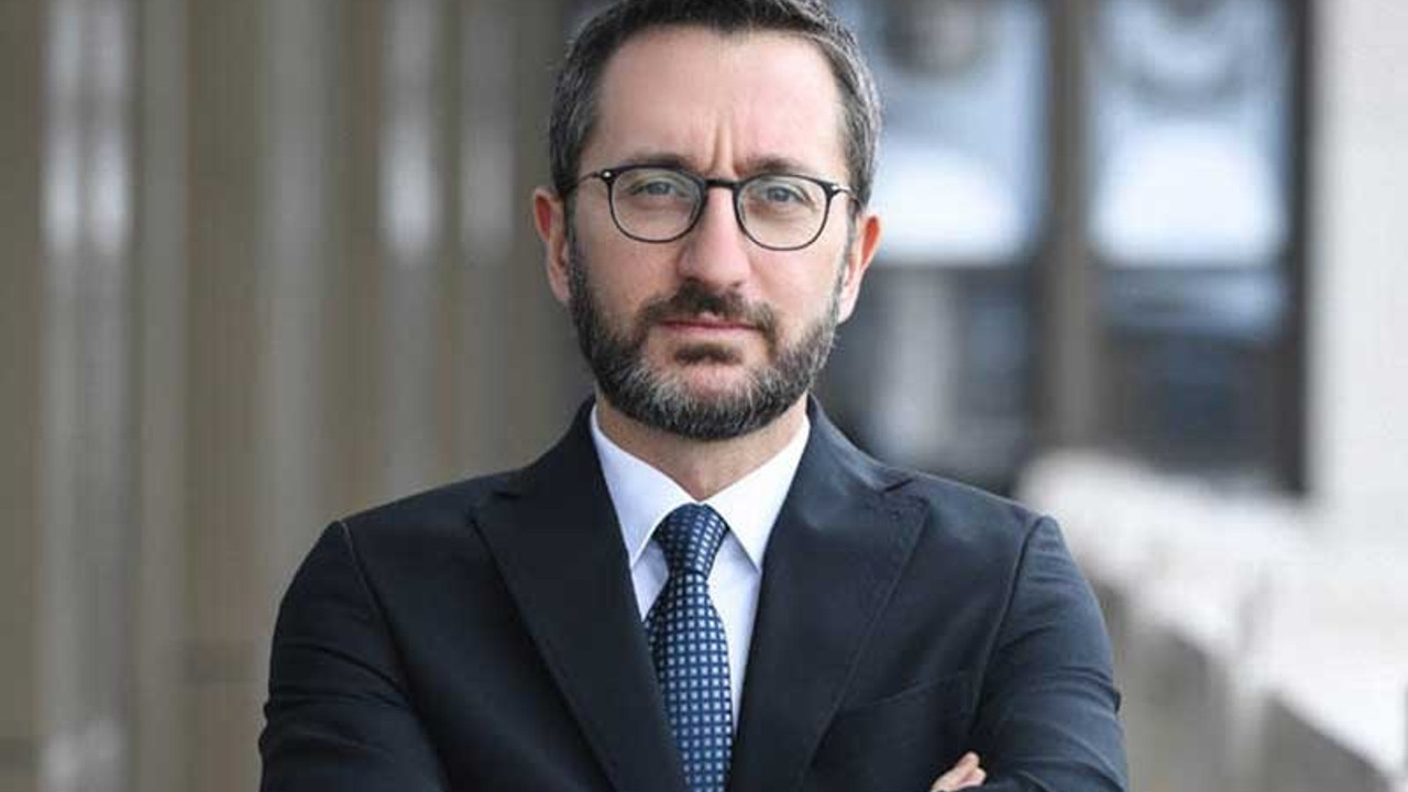 Fahrettin Altun: Erdoğan'ın sözleri bağlamından koparıldı