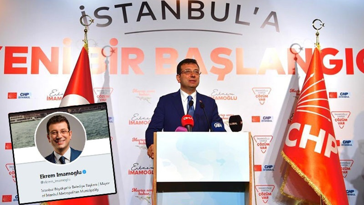 İmamoğlu Twitter profilini 'İBB Başkanı' olarak güncelledi