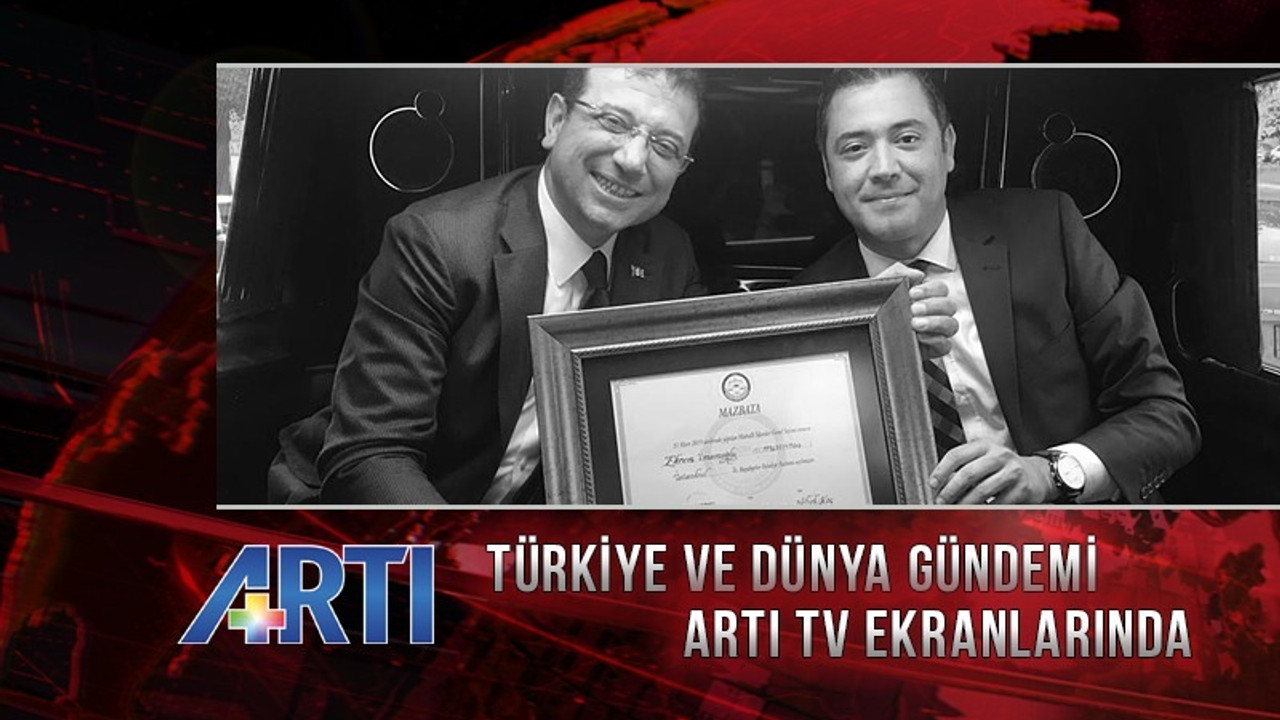 İmamoğlu'nun mazbata süreci ve sonrasındaki olası gelişmeler Artı TV'de