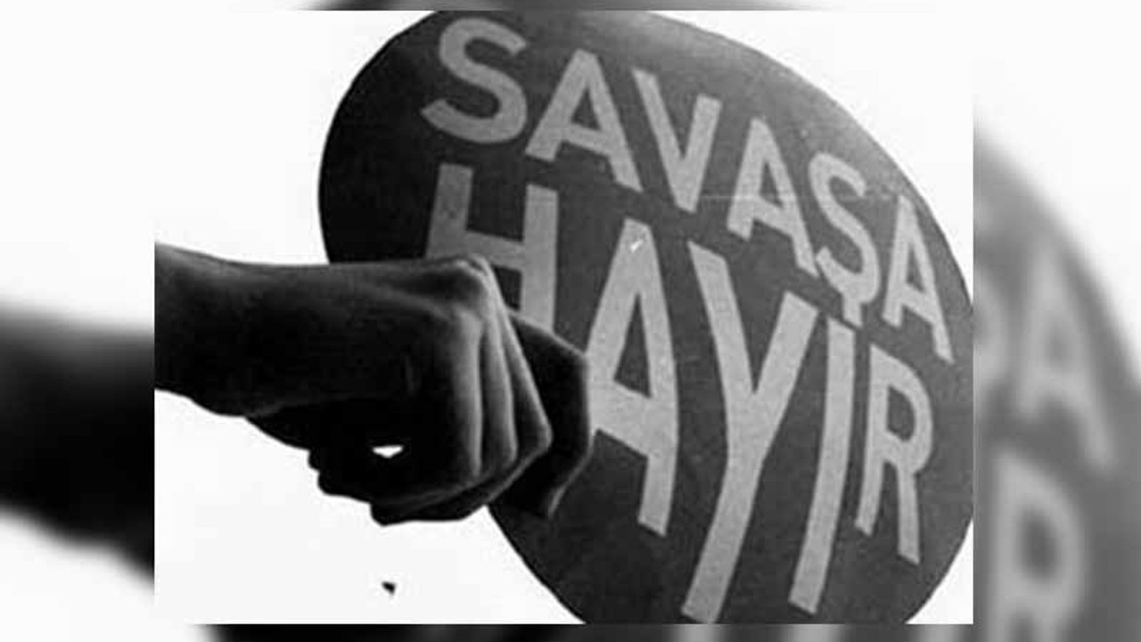 'Ülkemizde savaş yok, 'savaşa hayır' sloganını değiştirin'