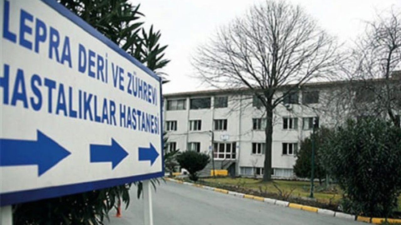 Lepra Deri ve Zührevi Hastalıkları Hastanesi'nin kapatılma kararı iptal edildi