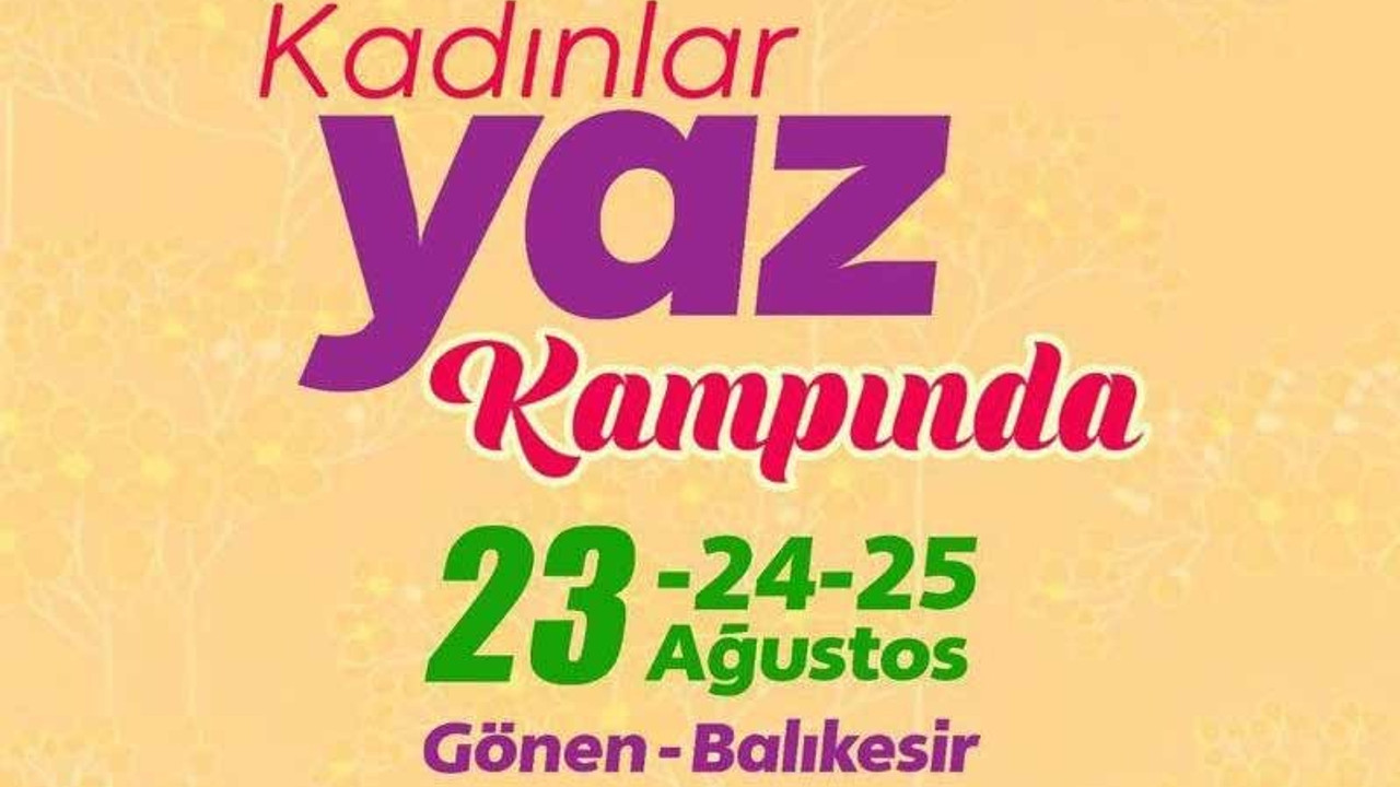 Kadınlar yaz kampında buluşuyor