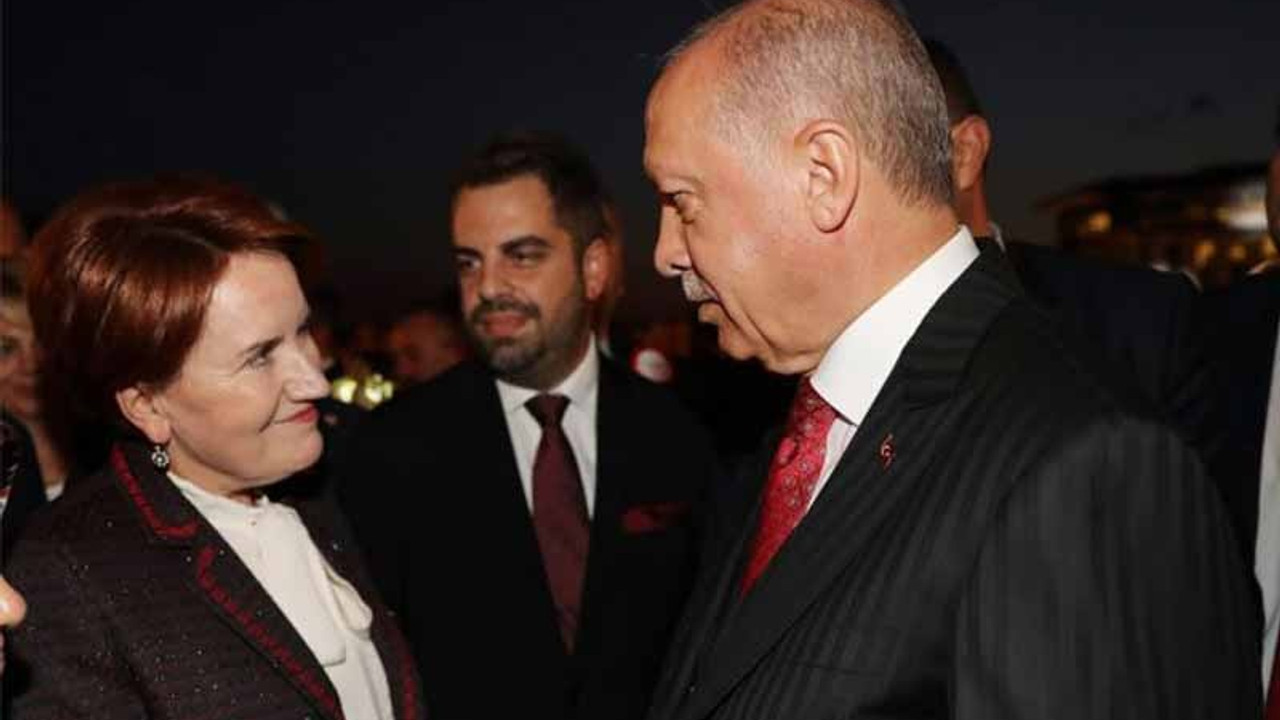 'Erdoğan ve Akşener hasbihal ettiler'