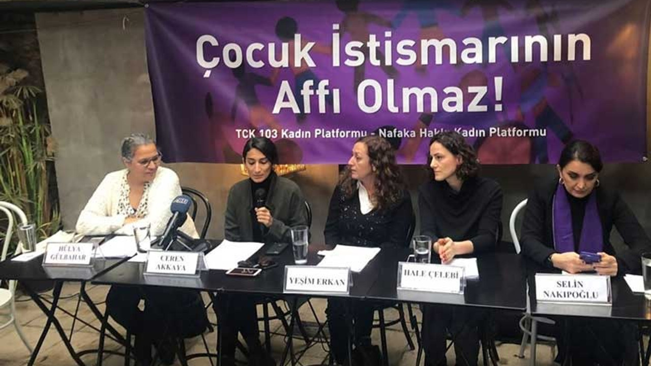 Kadın örgütleri: Çocuk istismarına affı durdurmazsak devamı gelecek