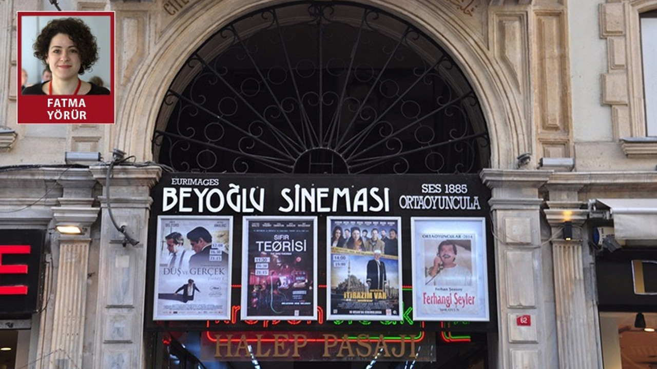 Beyoğlu Sineması’nı önce izleyiciler terk etti