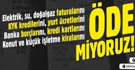 İşten atılanlar deklare etti: Faturaları ve taksitleri ödemiyoruz
