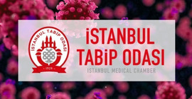 İstanbul Tabip Odası: Yanlış kararın bedeli ağır olur