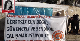 Sinbo işçileri ücretsiz izne karşı direniyor