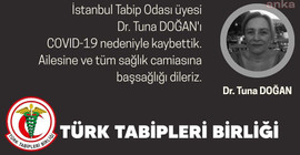 Dr. Tuna Doğan Coronavirus'ten hayatını kaybetti