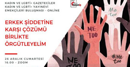 DİSK Basın-İş'li kadınlardan toplantı çağrısı: Erkek şiddetine karşı çözümü birlikte örgütleyelim