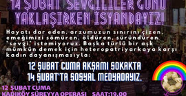 Kadınlardan 14 Şubat çağrısı: Başka türlü bir aşk mümkün