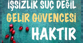 'Temel gelir güvencesi sadaka değil, bir haktır'