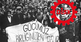 DİSK'ten 15-16 Haziran Büyük İşçi Direnişi açıklaması: Bildiğimiz yoldan yürüyoruz