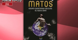 MATOS: Kişinin Hayatından Seçilmiş Üç Mayıs Günü