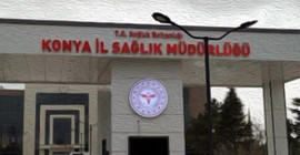 'Devlete sırtını yaslayan' AKP'lilerde bugün: Konya İl Sağlık Müdürlüğü