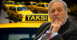 İlber Oltaylı’nın taksi isyanı: Sorumsuz bir esnaf grubu var
