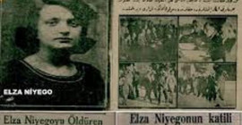 1927'den bir kadın cinayeti: Elza Niyego'nun genç yaşta hayattan koparılışı