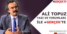 Usta gazeteci Ali Topuz yazı ve yorumları ile Artı Gerçek’te