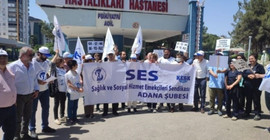 SES Adana Şubesi: İnsanca yaşamaya yetecek ücret istiyoruz