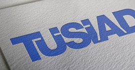 TÜSİAD'dan 1 Mayıs mesajı