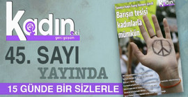 Kadın Eki’nin 45’inci sayısı ‘Barış’ temalı çıktı