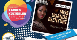 'Miss Uganda Esenyurt' etkinliği iptal edildi