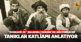'Domanê 38' belgeseli Dersim'de gösterilecek