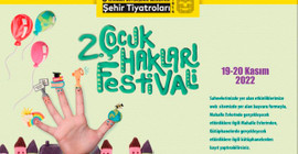 İBB Şehir Tiyatrosu Çocuk Hakları Festivali bugün başlıyor
