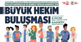 Yönetmelik değişikliğine karşı 'Büyük Hekim Buluşması' 8 Ocak'ta