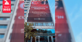 Ankara Barosu, YSK'nin karşısındaki binasına afiş astı: Cumhuriyet'in tarafıyız