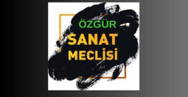 Özgür Sanat Meclisi'nden seçim çağrısı: Sanatsal özgürlük için oy kullan