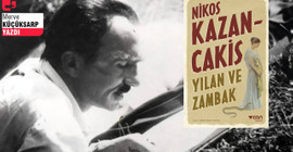 Kazancakis’in ilk göz ağrısı: Yılan ve Zambak