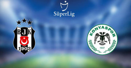 Beşiktaş-Konyaspor maçında ilk 11'ler belli oldu